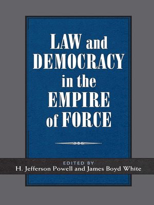 cover image of Law and Democracy in the Empire of Force